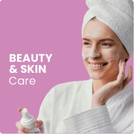 Beauty & Skin Care