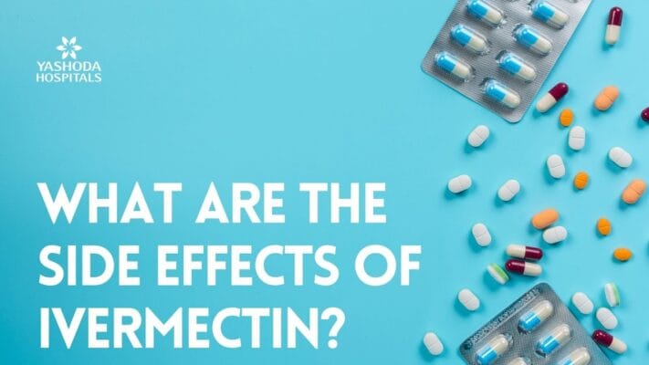 Ivermectin Side Effects