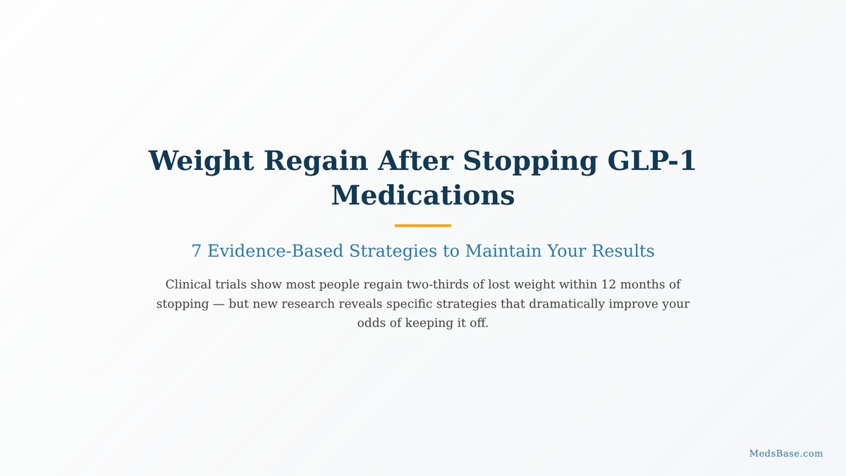 Weight regain after stopping GLP-1 medications infographic showing seven strategies to maintain results